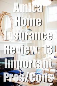 Amica Home Insurance Review: 13 Important Pros/Cons (2019)