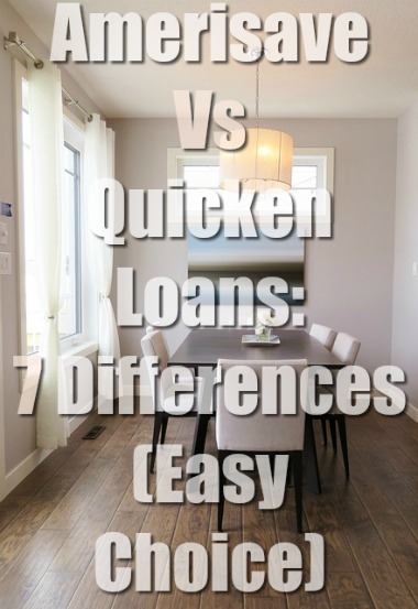 Amerisave Vs Quicken Loans: 7 Differences (Easy Choice)