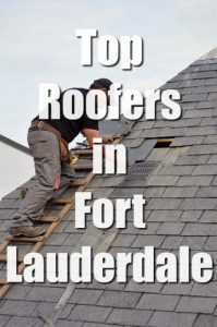 Fort Lauderdale Roofing Contractors Repairing A Home 