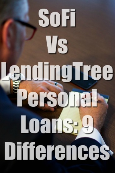 SoFi Vs LendingTree Personal Loans: 9 Differences (Easy) 