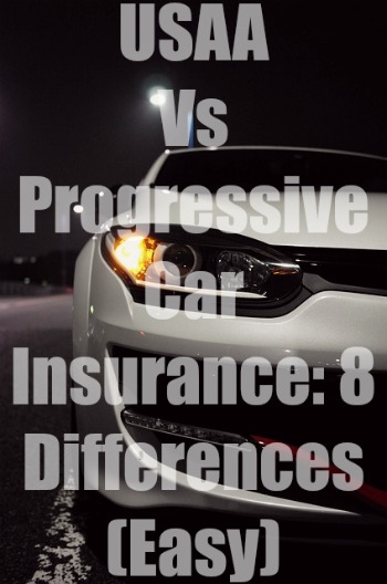 USAA Vs Progressive Car Insurance: 8 Differences (Easy)