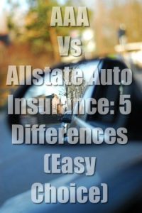 AAA Vs Allstate Auto Insurance: 5 Differences (Easy Choice)