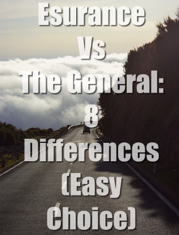 Esurance Vs The General: 8 Insurance Differences (Easy Win)